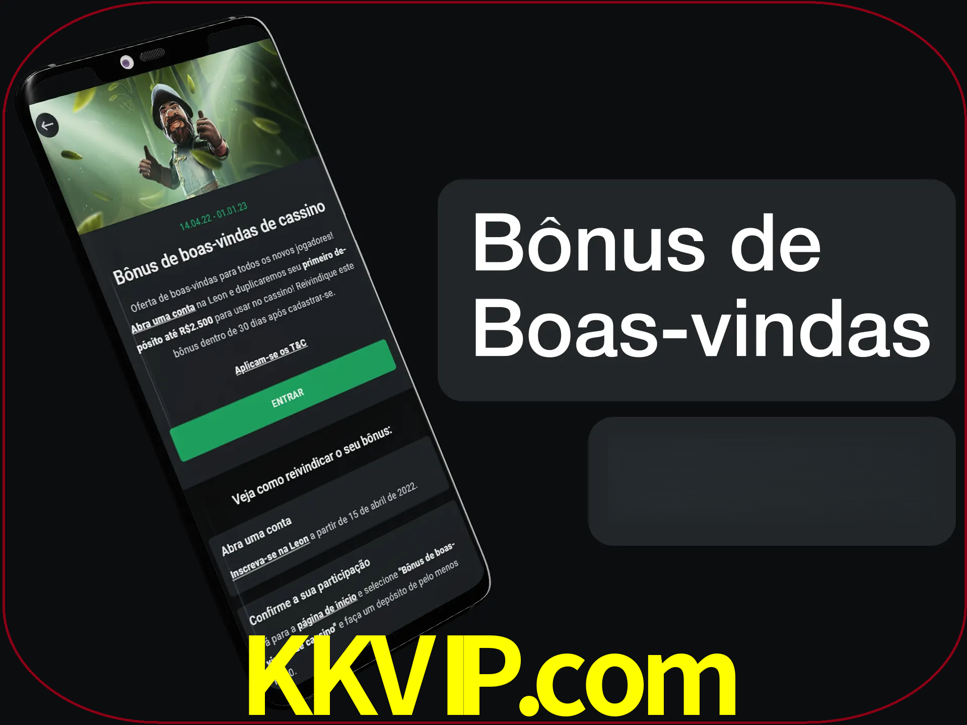 Não se esqueça de usar o bônus de boas-vindas.
